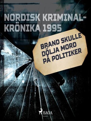 cover image of Brand skulle dölja mord på politiker